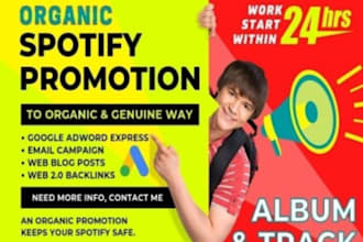 do organic spotify music promotion and create ads for spotify organically,