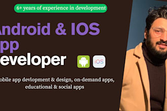 do mobile app development for android app and IOS app