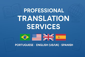 translate portuguese, english US or UK, and spanish accurately
