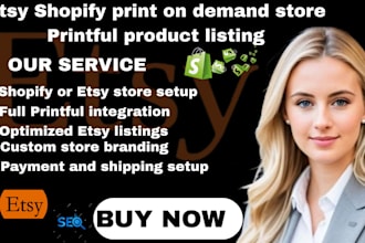 build a professional etsy shopify print on demand store printful product listing