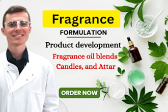formulate perfume, fragrance oil blend, cologne, attar and unique scent profiles