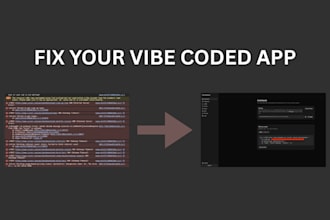fix your vibe coded app or website