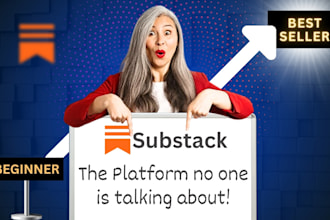 setup your substack account and guide you through your substack launch