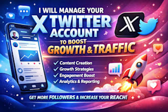 manage your twitter account to boost growth and traffic
