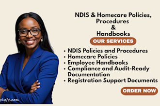 write homecare policies, ndis procedures, employee handbook