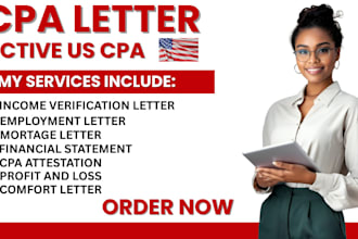 review and audit financial statements as US CPA, expense ratio letter, mortgage