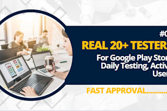 provide 20 testers for google play console closed testing android ios app review