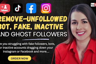 remove bot, ghost fake followers, unfollow inactive accounts for fb instagram