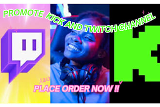 promote kick twitch channel to get subs and live viewers