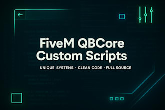 create custom fivem scripts tailored to your rp server