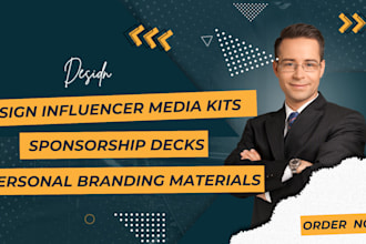 design influencer media kits, sponsorship decks, personal branding materials