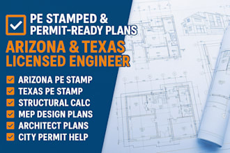 pe stamp, mep plans, foundation,framing,grading, city permit, arizona, texas
