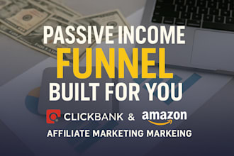 build a high converting clickbank amazon affiliate marketing sales funnel