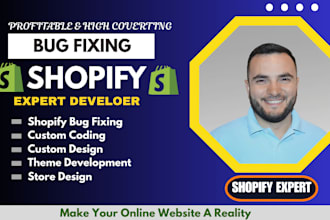 do shopify custom coding, shopify bug fixing and custom theme development