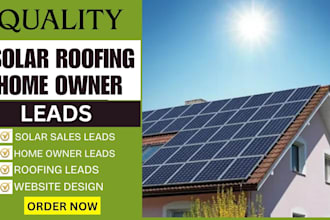 generate solar leads roofing home owner leads sales leads facebook ads website