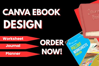 design canva ebook,,worksheet, journal, planner and checklist