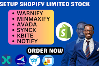 setup shopify store limited stock warnings warnify minmaxify syncx kbite avada
