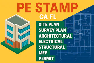 pe stamp ca fl site plan survey plan architectural electrical structural mep