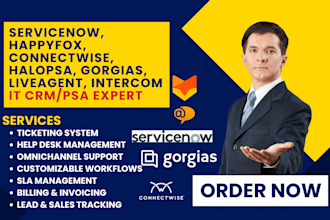 setup servicenow happyfox halopsa gorgias connectwise liveagent intercom kayako