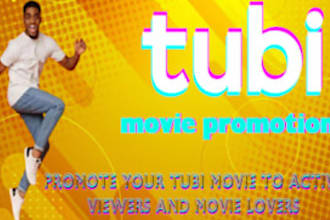 superfast your tubi movie promotion tubi film to increase viewers and ranking