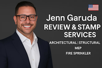review and stamp architectural, structural, mep, fire sprinkler permit drawing