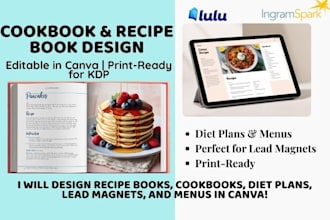 design a beautiful canva recipe book, cookbook, diet plan, lead magnet, or menu