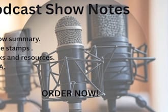 craft stunning podcast show notes and SEO summaries fast