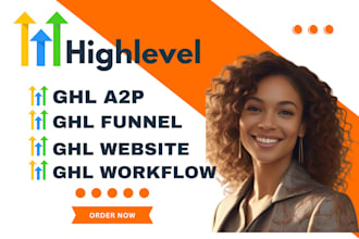 ghl website funnel a2p ghl workflow automation expert