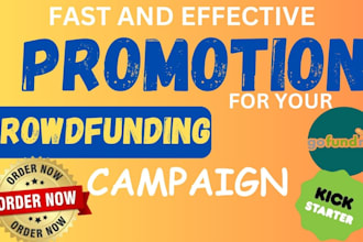 promote crowdfunding kickstarter indiegogo gofundme fundraising promotion