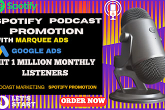 boost 900k spotify podcast listeners do podcast promotion, spotify promotion