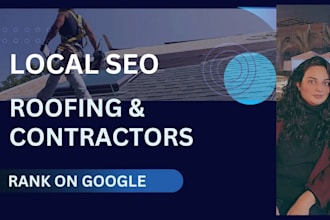 do monthly local SEO for roofers and general contractors