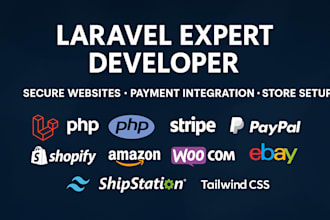 develop a laravel web app with payment, store, and shipping API integration