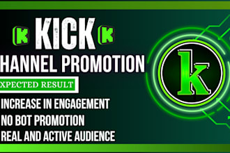 organic and viral kick channel promotion for monetization