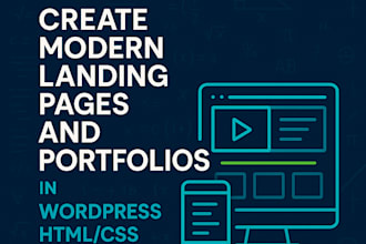 design a modern landing page or portfolio using wordpress or HTML