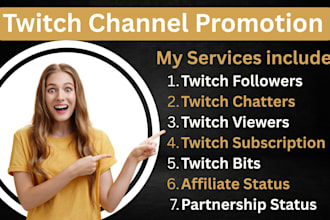 do twitch channel promotion to get organic followers, viewers, affiliate status