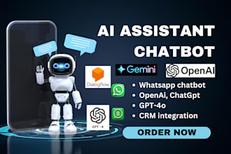 build ai assistant chatbot with gpt4o, open ai, gemini, dialogflow for whatsapp