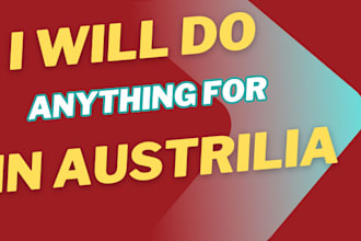 do anything for you in australia be your trusted virtual or personal assistant