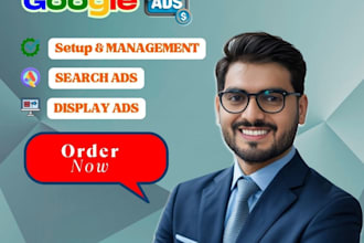 create, manage, optimize google ads campaigns for you
