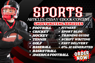 write sports ebook, health articles, fitness, training guides, script writing