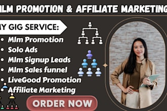 do mlm marketing, livegood promotion, affiliate website promotion, mlm leads