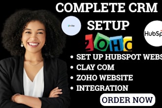 set up and integrate your hubspot zoho CRM or clay com system