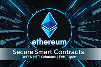 build ethereum dapps, evm smart contracts, solidity, defi