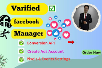 create verified fb business manager, ads account, and pixel