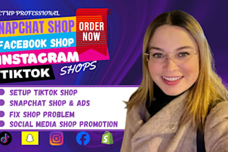 setup and fix tiktok, facebook, instagram, snapchat shop and  ads promotion
