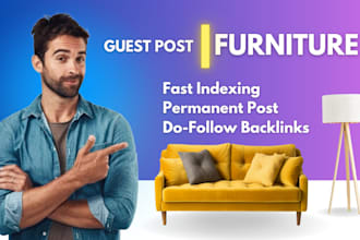 publish article on furniture guest blogging websites