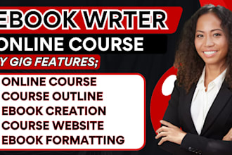 do ebook online course, ghostwrite book, video course creation, course uploading