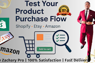 test and review your product purchase or order process on shopify etsy amazon