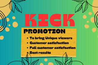 do organic kick channel promotion