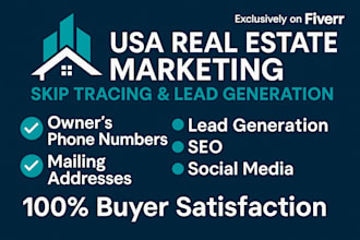 provide USA real estate marketing with skip tracing and lead generation