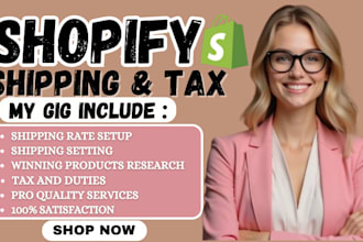 shopify shipping and tax shopify tax audit zone  full setup worldwide